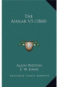 The Ashlar V5 (1860)