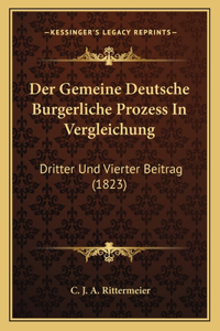 Der Gemeine Deutsche Burgerliche Prozess In Vergleichung