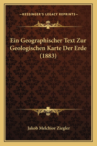 Geographischer Text Zur Geologischen Karte Der Erde (1883)