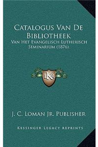 Catalogus Van De Bibliotheek