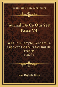 Journal De Ce Qui Sest Passe V4