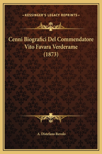 Cenni Biografici Del Commendatore Vito Favara Verderame (1873)