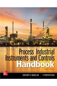 Process / Industrial Instruments and Controls Handbook, Sixth Edition