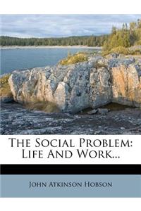 The Social Problem