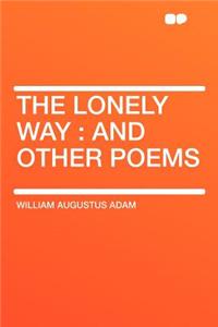 The Lonely Way