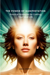 Power of Manifestation