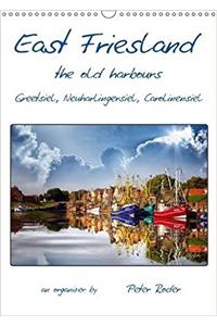 East Friesland - The Old Harbours / UK-Version / Organizer 2017