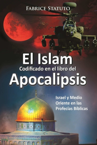 Islam codificado en el libro del Apocalipsis