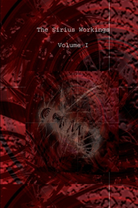 Sirius Workings Vol 1