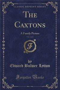 The Caxtons, Vol. 2 of 2