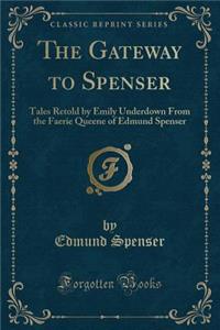 The Gateway to Spenser