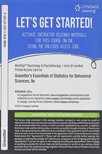Mindtap Psychology, 1 Term (6 Months) Printed Access Card for Gravetter/Wallnau/Forzano's Essentials of Statistics for the Behavioral Sciences, 9th