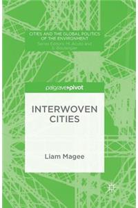 Interwoven Cities