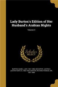 Lady Burton's Edition of Her Husband's Arabian Nights; Volume 4