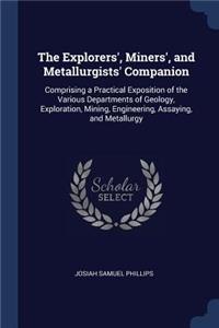 Explorers', Miners', and Metallurgists' Companion