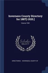 Inverness County Directory for 1887[-1920.]; Volume 1901