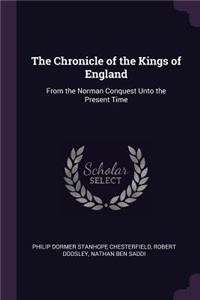 The Chronicle of the Kings of England