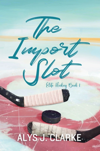 The Import Slot