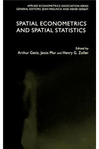 Spatial Econometrics and Spatial Statistics