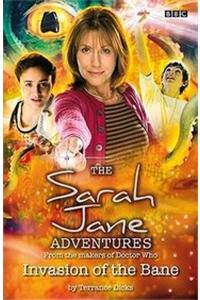 Sarah Jane Adventures : Invasion Of The