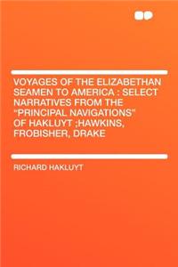 Voyages of the Elizabethan Seamen to America