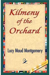 Kilmeny of the Orchard