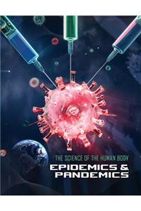 Epidemics and Pandemics