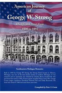 American Journey of George W. Strong
