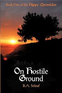 On Hostile Ground