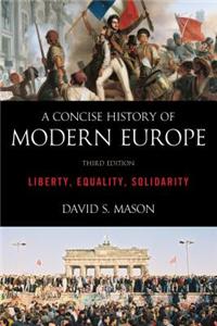 Concise History of Modern Europe