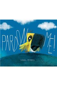 Pardon Me!