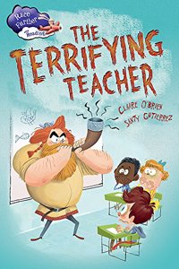 Race Further with Reading: The Terrifying Teacher