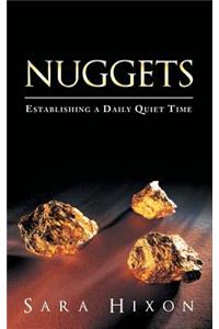 Nuggets: Establishing a Daily Quiet Time