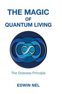 Magic of Quantum Living