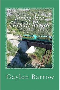 Strong Men Stronger Women