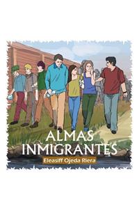 Almas Inmigrantes