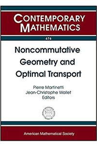 Noncommutative Geometry and Optimal Transport