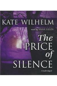 The Price of Silence