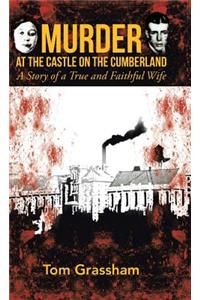 Murder at the Castle on the Cumberland