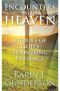 Encounters with Heaven