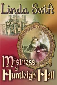 Mistress of Huntleigh Hall