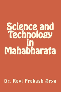 Science and Technology in Mahabharata