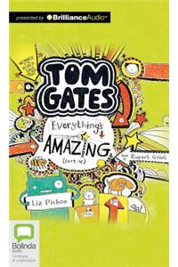 Tom Gates: Everything's Amazing (Sort Of)