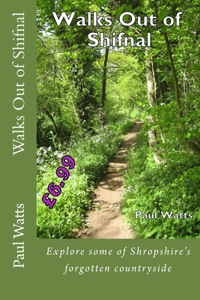 Walks Out of Shifnal
