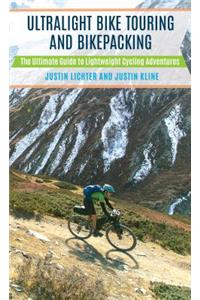 Ultralight Bike Touring and Bikepacking