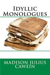 Idyllic Monologues