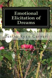 Emotional Elicitation of Dreams