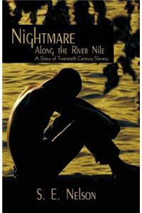 Nightmare Along the River Nile