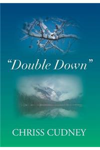 Double Down