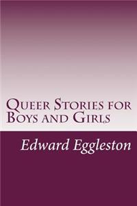 Queer Stories for Boys and Girls